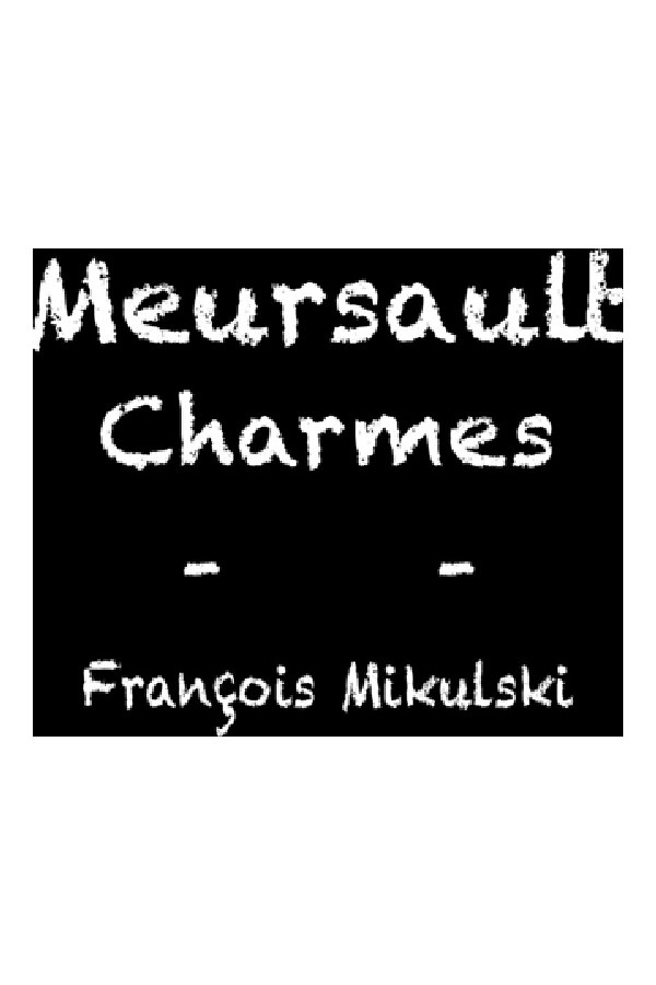 Bottle of  Francois Mikulski Meursault 1er Cru les Charmes Vieilles Vignes 2020