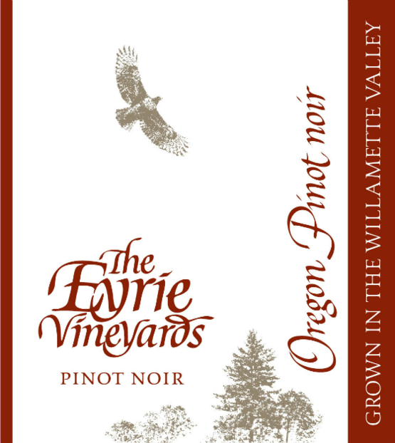 Eyrie Pinot Noir Estate
