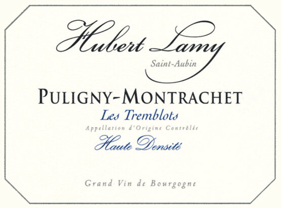 Hubert Lamy Puligny-Montrachet Les Tremblots Haute Densité